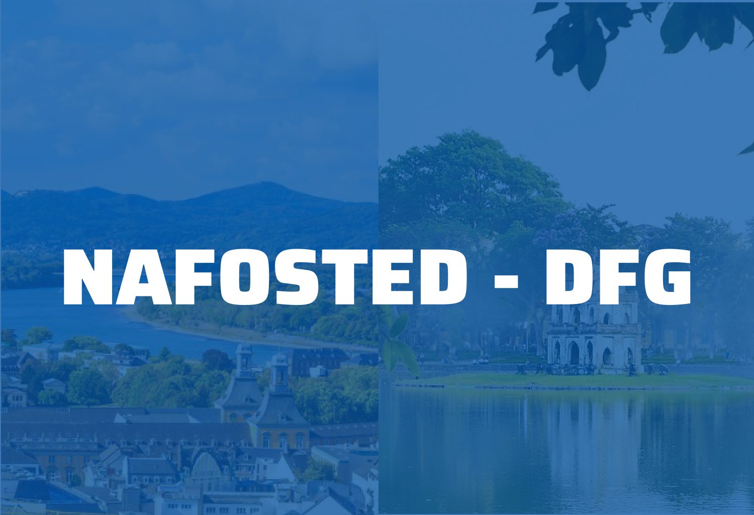Projects Under The NAFOSTED DFG Bilateral Cooperation Program Funded 