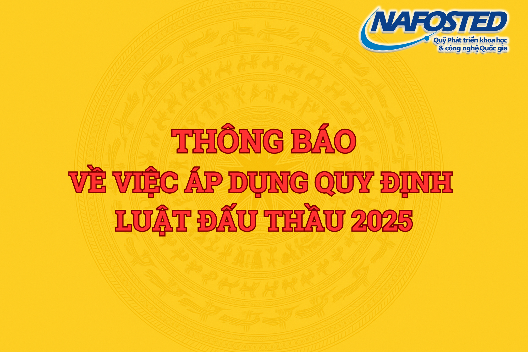 Thông báo về việc áp dụng quy định Luật đấu thầu 2025