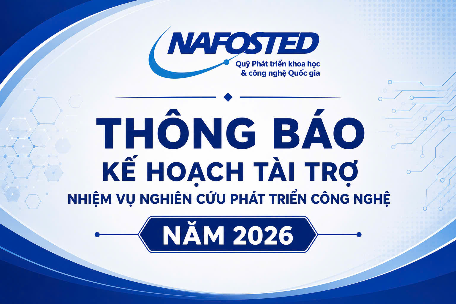 Thông báo Kế hoạch tài trợ nhiệm vụ nghiên cứu phát triển công nghệ năm 2026