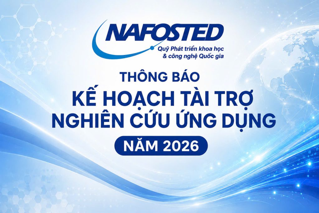 Thông báo Kế hoạch tài trợ Nghiên cứu ứng dụng năm 2026