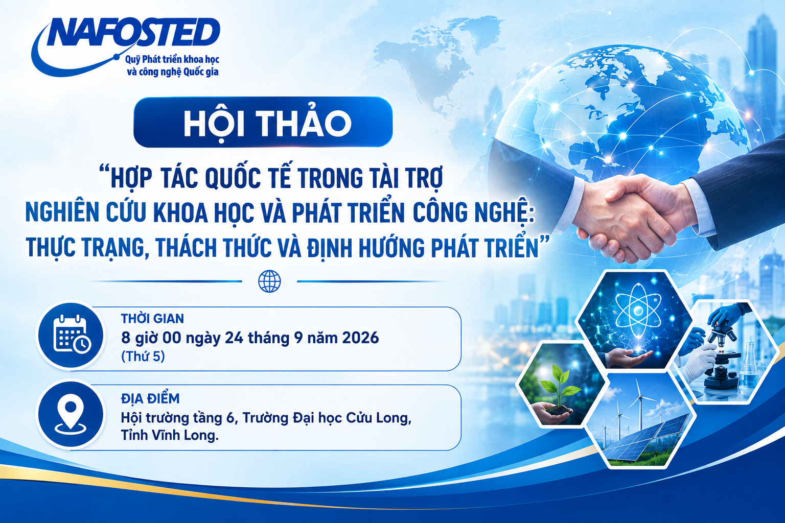 Thông báo về việc tổ chức Hội thảo khoa học “Tìm kiếm, chuẩn hóa chất lượng đề xuất nhiệm vụ hợp tác quốc tế trong nghiên cứu và đổi mới sáng tạo”