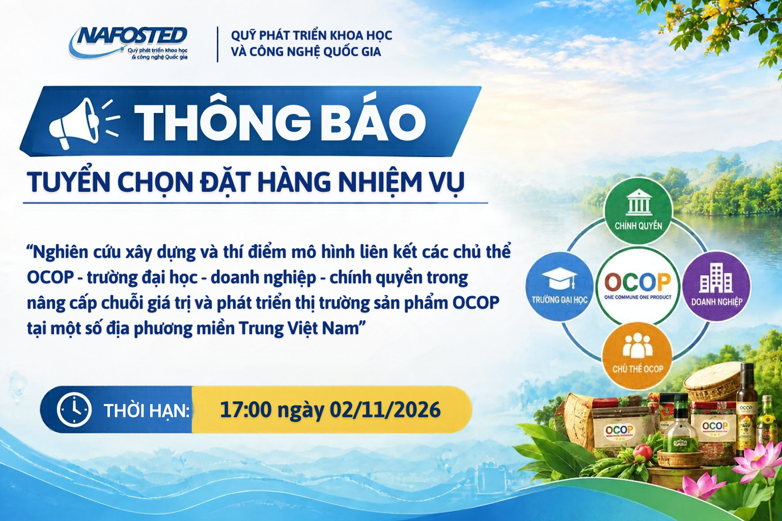 Thông báo tuyển chọn đặt hàng nhiệm vụ “Nghiên cứu xây dựng và thí điểm mô hình liên kết các chủ thể OCOP – trường đại học – doanh nghiệp – chính quyền trong nâng cấp chuỗi giá trị và phát triển thị trường sản phẩm OCOP tại một số địa phương miền Trung Việt Nam”